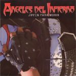 Angeles Del Infierno: Joven Para Morir