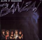 Banzai: Alive and screamin