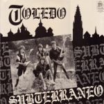 Subterraneo: Toledo