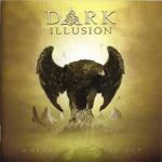 Dark Illusion: Where the eagles fly