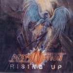 Destynation: Rising up
