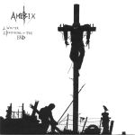 Amebix: Winter / Beginning of the end