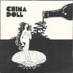 China Doll: Back on the Road / Pusher