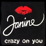Janine: Crazy on you / Candy