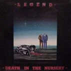 Legend: Death in the Nursery