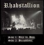 Rhabstallion: Day to day / Breadline