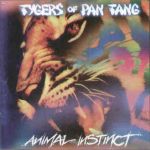 Tygers of Pan Tang: Animal instinct