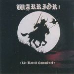 Warriör: Let Battle Commence