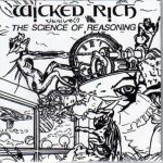 Wicked Rich: The silence of reasoning