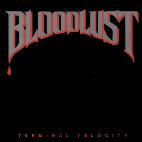 Bloodlust: Terminal velocity