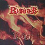 Burner: Reign