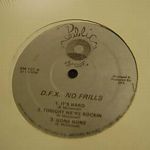 D.F.X.: No frills