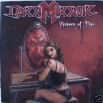 Dark Mirror: Visions of pain