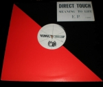 Direct Touch: Meaning to Life