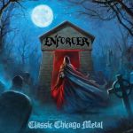Enforcer: Classic Chicago Metal