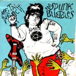 Spunk Bubbles: Metal Wench