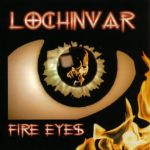 Lochinvar: Fire eyes