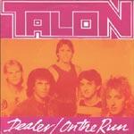 Talon: Dealer/On the run
