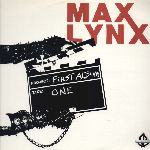 Max Lynx: Take One
