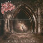 Metal Church: A light in the dark