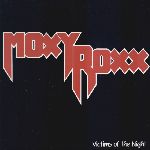 Moxy Roxx: Victims of the Night