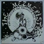 The Mezmerist: The innocent, the forsaken, the guilty