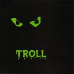 Troll: Same
