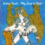 Urban Vault: My soul to take
