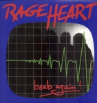 Rage Heart: Beats again!