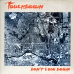 Touchdown: Don't look down