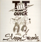 T.T. Quick: Sloppy Seconds