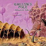 Gallows Pole: Waiting for the mothership