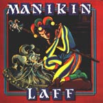 Manikin Laff: same