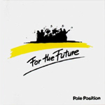 Pole Position: For the future