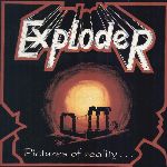 Exploder: Pictures of reality...