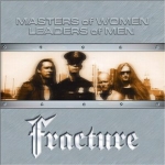 Fracture: Masters of Women Leaders of men