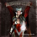 Gorgons Eyes: Inglorious Birth