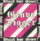 Grave Digger: Shoot her Down