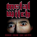 Metal Witch: Risen from the grave