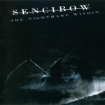 Sencirow: The nightmare within