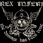 Rex Inferi: Damage has been Done