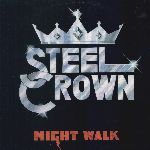 Steel Crown: Night walk