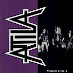 Attila: Violent streets