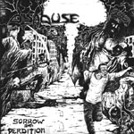 Disabuse: Sorrow and perdition