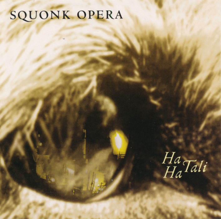 SQUONK-OPERA---Ha-Ha-Tali---front-small.jpg