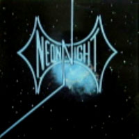 Neon Night - Neon Night LP, Angel Records pressing from 1987