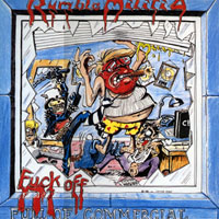 Rumble Militia - Fuck Off Commercial LP, Atom-H pressing from 1987