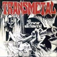 Transmetal - Desear Un Funeral MLP, Avanzada Metalica pressing from 1989