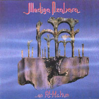 Medina Ahazara - ...En Al-Hakim LP/CD, Avispa pressing from 1989