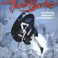 Vicious Barreka - Outrage, Insanity & Profanity LP, Axe Killer Records pressing from 1986